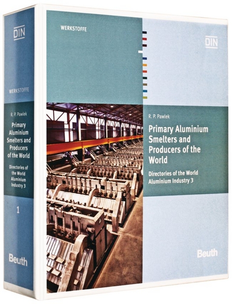 Primary Aluminium Smelters and Producers of the World - Rudolf Pawlek