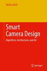 Smart Camera Design - Marilyn Wolf