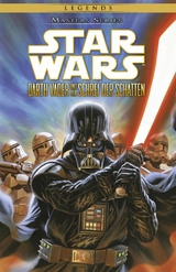 Star Wars, Masters 18 - Darth Vader und der Schrei der Schatten - Tim Siedel