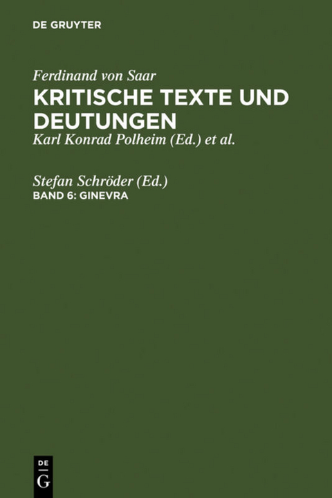 Ferdinand von Saar: Kritische Texte und Deutungen / Ginevra - 