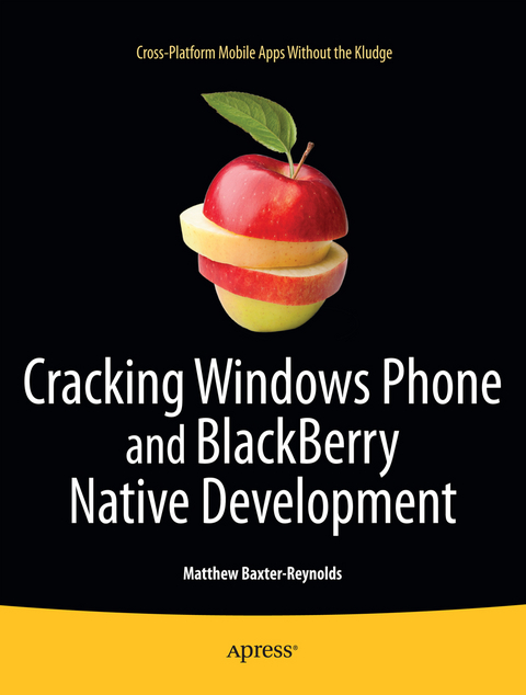 Cracking Windows Phone and BlackBerry Native Development - Matthew Baxter-Reynolds