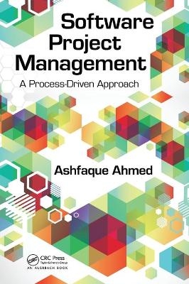 Software Project Management - Ashfaque Ahmed