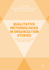 Qualitative Methodologies in Organization Studies - 
