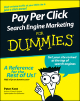 Pay Per Click Search Engine Marketing For Dummies -  Peter Kent