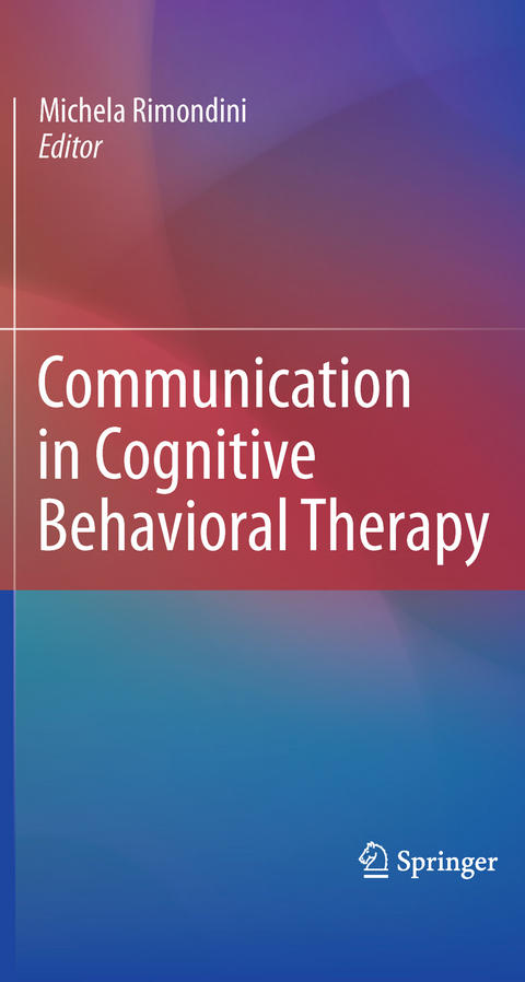 Communication in Cognitive Behavioral Therapy - 