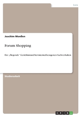 Forum Shopping - Joachim Monßen