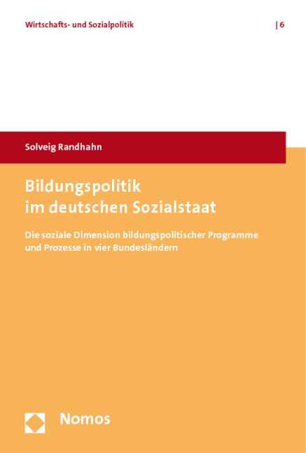 Bildungspolitik im deutschen Sozialstaat - Solveig Randhahn