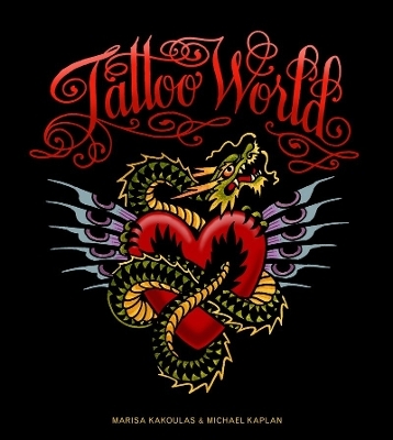 Tattoo World - Michael Kaplan