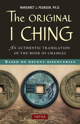 The Original I Ching - Margaret J. Pearson