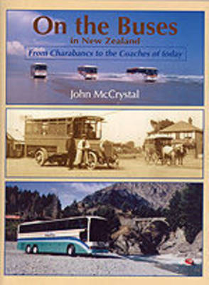 On the Buses in New Zealand - John McCyrstal