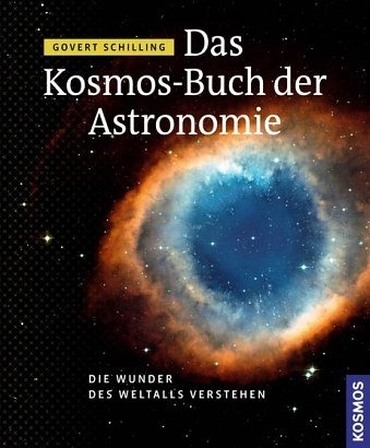 Das Kosmos Buch der Astronomie - Govert Schilling
