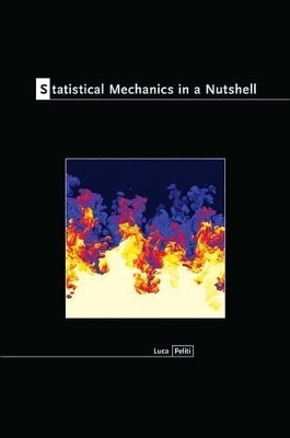 Statistical Mechanics in a Nutshell - Luca Peliti