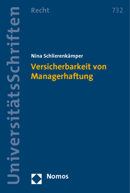 Versicherbarkeit von Managerhaftung - Nina Schlierenkämper