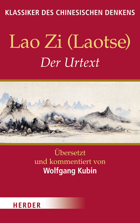 Der Urtext -  Lao zi