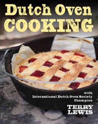 Dutch Oven Cooking - Terry Lewis