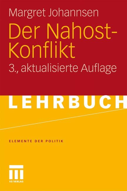 Der Nahost-Konflikt - Margret Johannsen