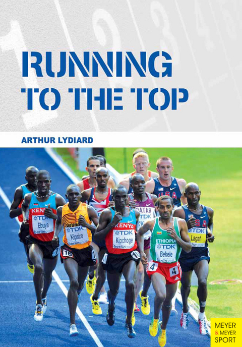 Running to the Top - Arthur Lydiard