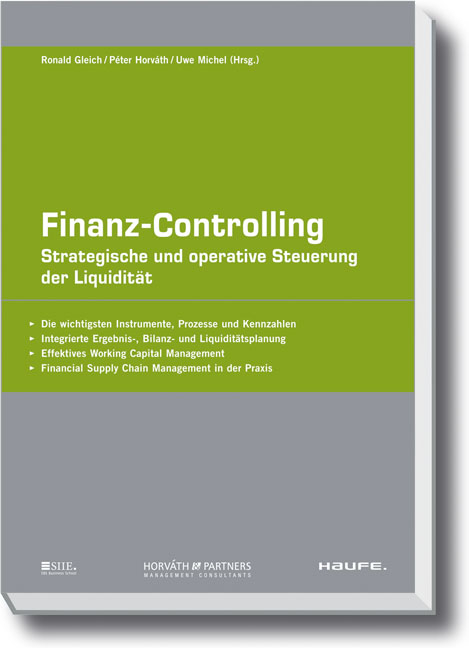 Finanz-Controlling - Péter Horváth, Ronald Gleich, Uwe Michel