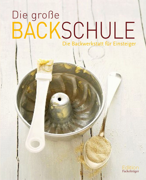 Die große Backschule