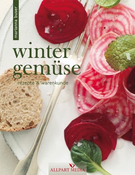 Wintergemüse - Marianne Buser