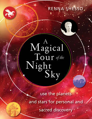Magical Tour of the Night Sky - Renna Shesso