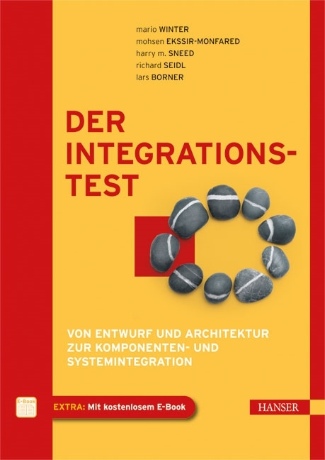 Der Integrationstest - Richard Seidl, Lars Borner, Harry M. Sneed, Mohsen Ekssir-Monfared, Mario Winter