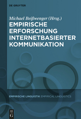 Empirische Erforschung internetbasierter Kommunikation - 