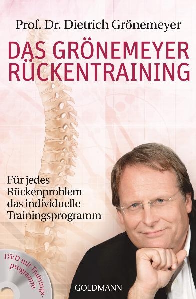 Das Grönemeyer Rückentraining - Dietrich Grönemeyer