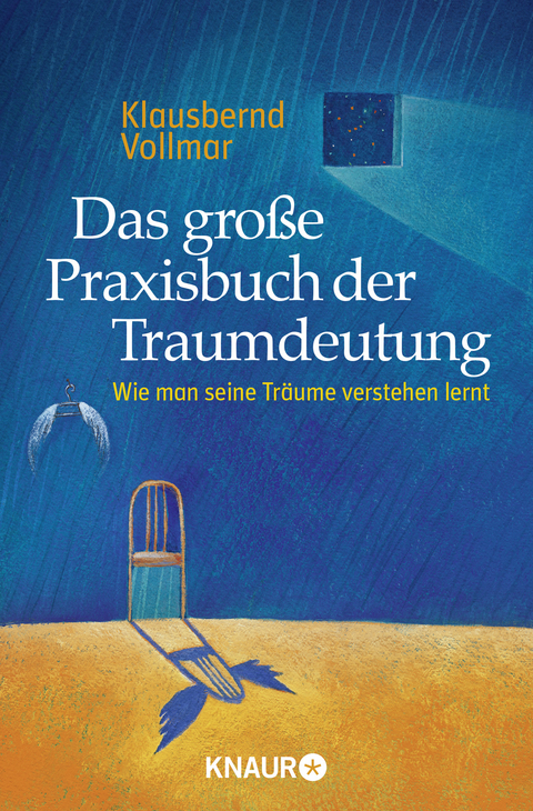 Das große Praxisbuch der Traumdeutung - Klausbernd Vollmar