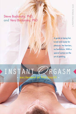 Instant Orgasm - Steve Bodansky, Vera Bodansky