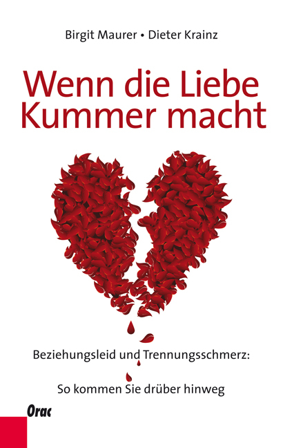 Wenn die Liebe Kummer macht - Birgit Maurer, Dieter Krainz