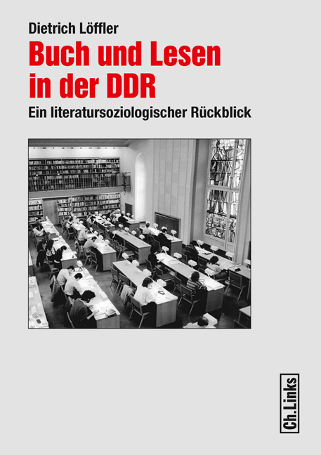 Buch und Lesen in der DDR - Dietrich Löffler