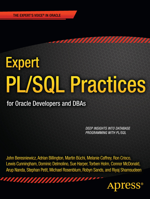 Expert PL/SQL Practices - Michael Rosenblum, Dominic Delmolino, Lewis Cunningham, Riyaj Shamsudeen, Connor McDonald
