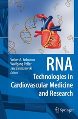 RNA Technologies in Cardiovascular Medicine and Research - 