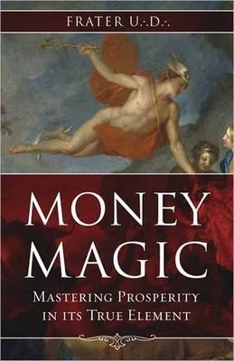 Money Magic - U.D. Frater
