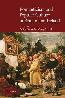 Romanticism and Popular Culture in Britain and Ireland - 