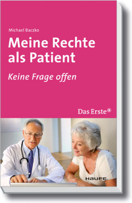 Meine Rechte als Patient - Michael Baczko