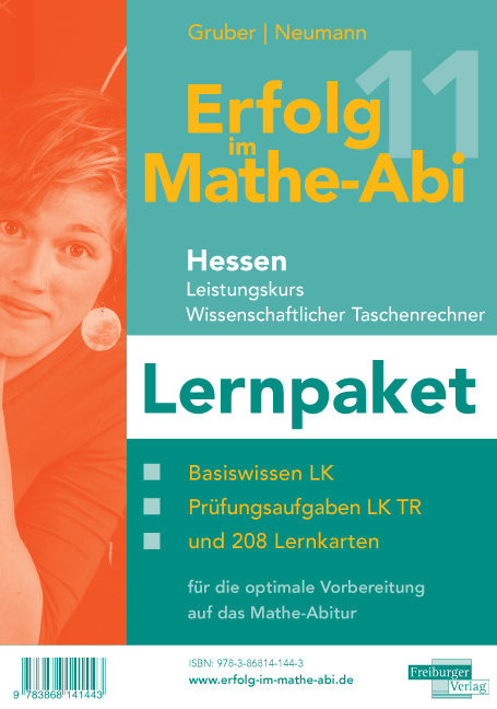 Erfolg im Mathe-Abi 2011  Hessen  Leistungskurs Wissenschaftlicher Taschenrechner Lernpaket - Helmut Gruber, Robert Neumann