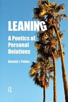 Leaning - Ronald J Pelias