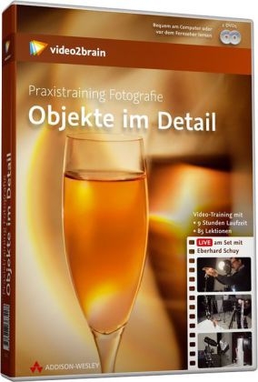 Praxistraining Fotografie: Objekte im Detail - Video-Training - Eberhard Schuy,  video2brain