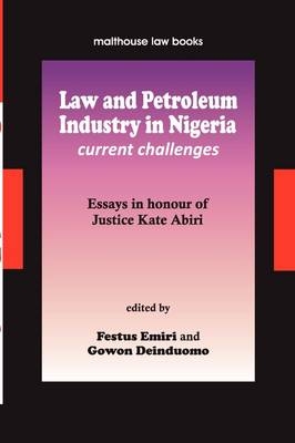 Law and Petroleum Industry in Nigeria - 