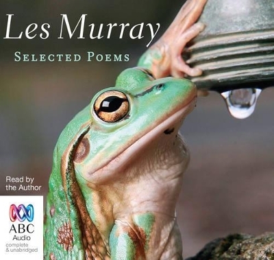 Les Murray: Selected Poems - Les Murray