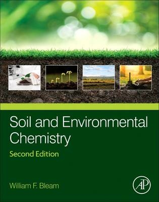 Soil and Environmental Chemistry - William F. Bleam