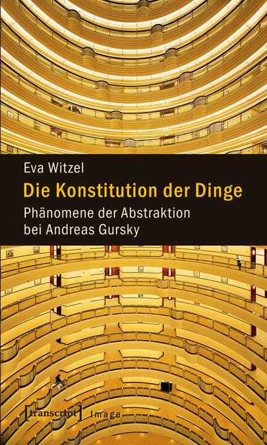 Die Konstitution der Dinge - Eva Witzel