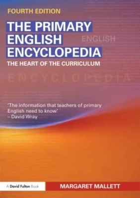 The Primary English Encyclopedia - Margaret Mallett