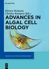 Advances in Algal Cell Biology - 