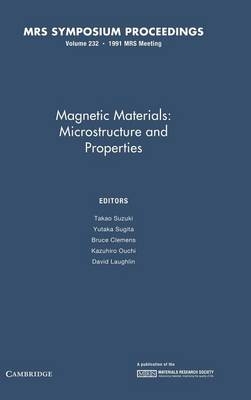 Magnetic Materials:: Volume 232 - 