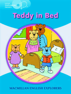 Little Explorers B Teddy in Bed - G Budgell, Gill Munton