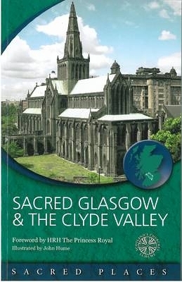 Sacred Glasgow and the Clyde Valley -  Scotland's Churches Scheme