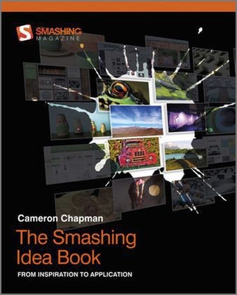 The Smashing Idea Book - Cameron Chapman